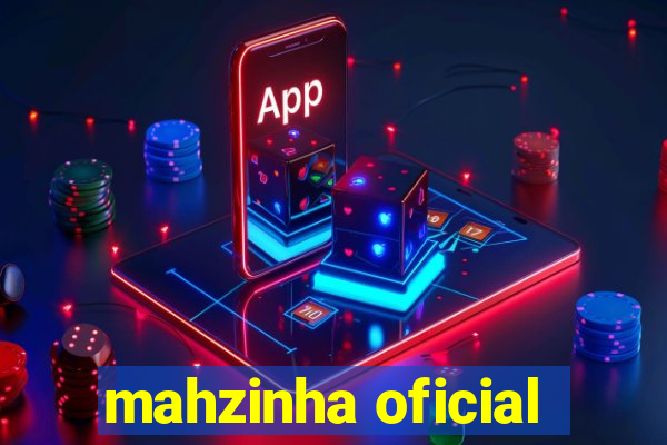 mahzinha oficial